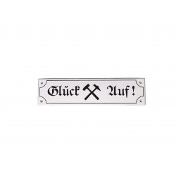 Emaille Schild "Glückauf"